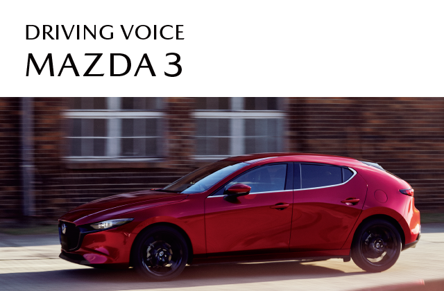 DRIVING VOICE MAZDA3